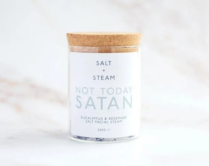 Not Today Satan Facial Steam